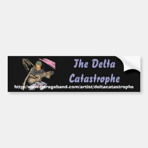 deltasketch2, The Delta Catastrophe, http://www... Bumper Sticker