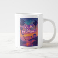Delulu for Los Angeles