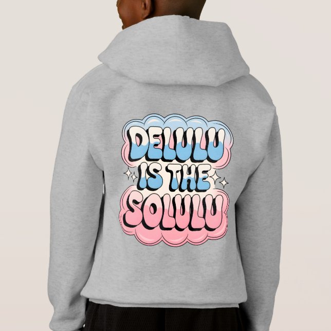 Delulu is the Solulu (Back)