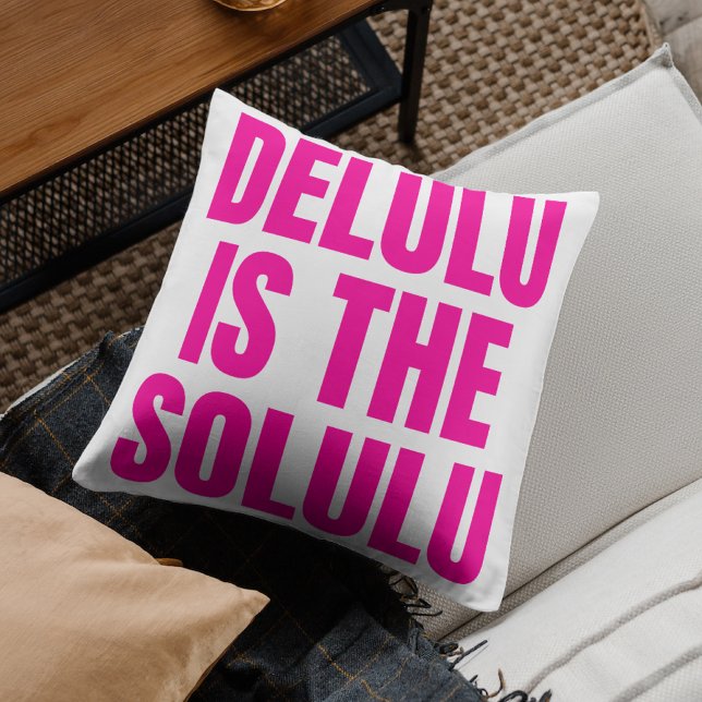Delulu is the Solulu Hot Pink  Cushion (Creator Uploaded)