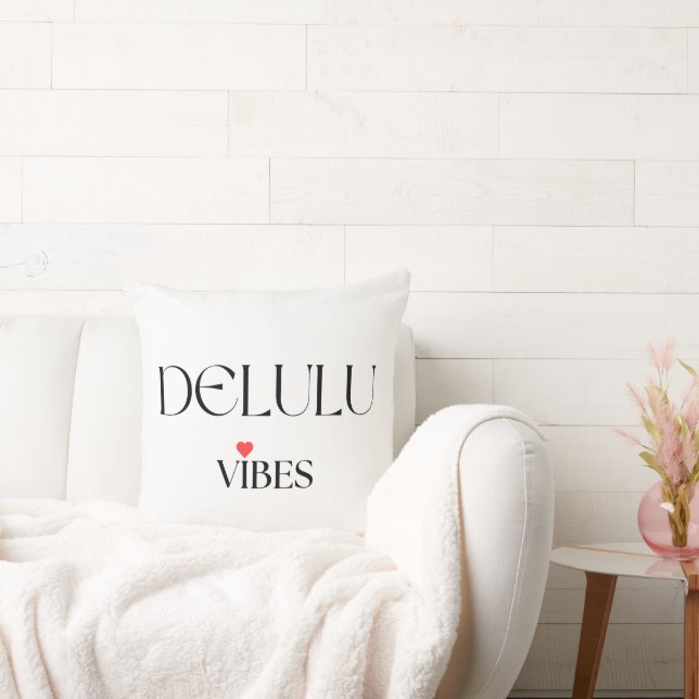 Delulu Vibes, Fun Aesthetic Home Décor Cushion (Couch)