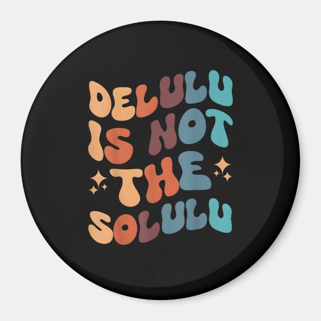 Deluluu Makes the World Go Round Magnet (Front)