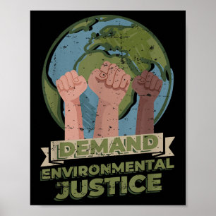 Demand Environmental Justice  Poster