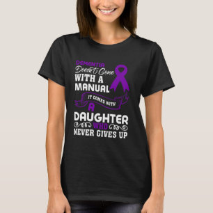 Dementia Daughter Alzheimer's Awareness Mum T-Shirt