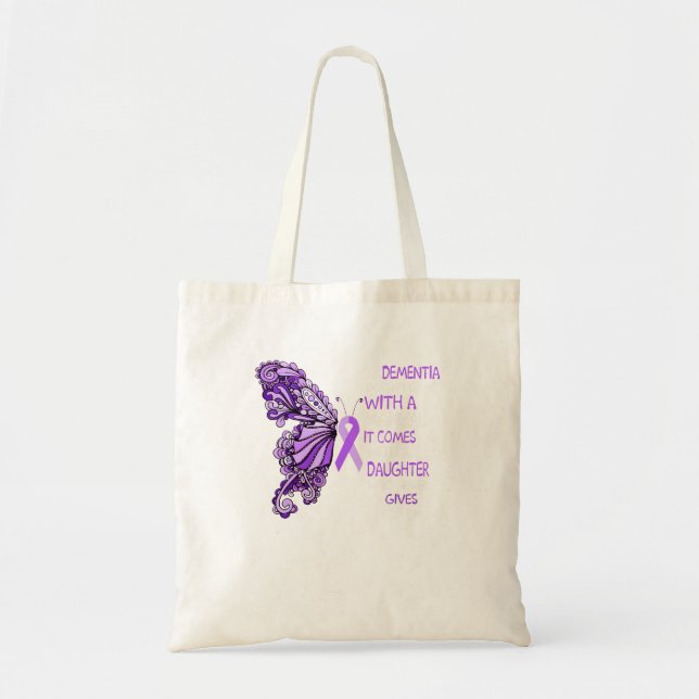 Dementia Doesn'T Come With A Manual It Comes With  Tote Bag (Front)