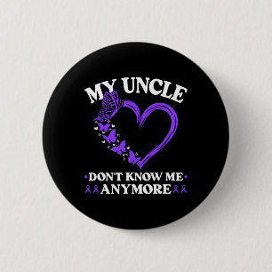 Dementia Purple For Uncle Don't Know Me Memories H 6 Cm Round Badge