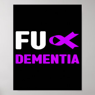 Dementia Shirt - Alzheimers Dementia Awareness Poster