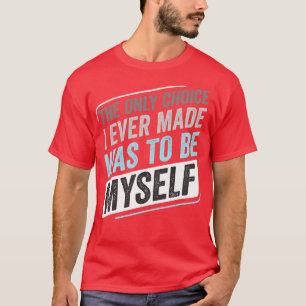 Demiboy Demisexual Only Choice I Made LGBT T-Shirt