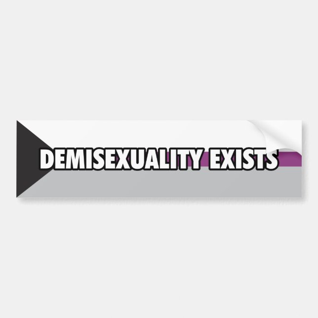 Demisexuality Exists Bumper Sticker (Front)