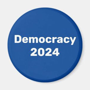 Democracy 2024 Presidential Election Magnet