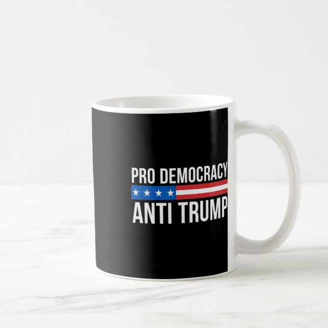 Democracy - Anti Trump -  Coffee Mug (Right)
