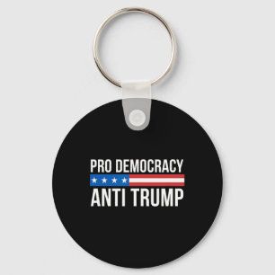 Democracy - Anti Trump - Key Ring