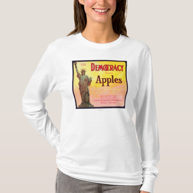 Democracy Apple Crate LabelDufur, OR T-Shirt (Front)