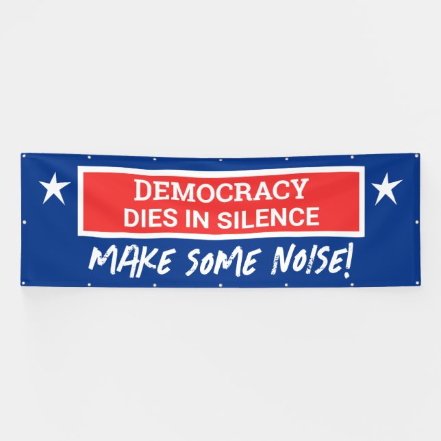 Democracy Dies In Silence Banner (Horizontal)