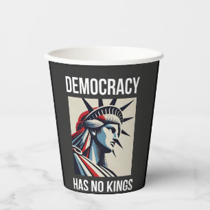 Democracy Has no King Librety Status USA  Paper Cups