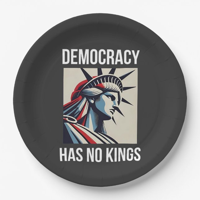 Democracy Has no King Librety Status USA  Paper Plate (Front)