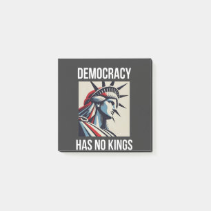 Democracy Has no King Librety Status USA Post-it Notes