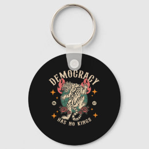 Democracy Has No Kings 8647 Tiger Key Ring