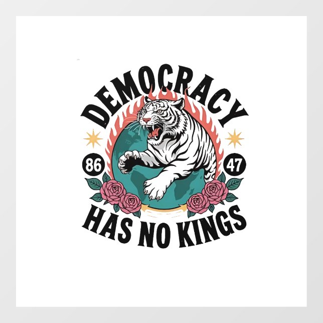Democracy Has No Kings 86 47 Tiger (Sheet)