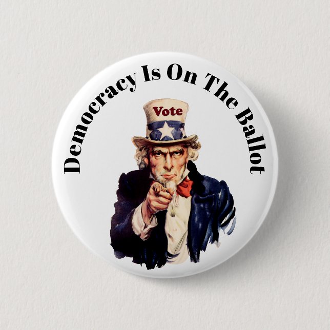 Democracy is on the Ballot 2024 6 Cm Round Badge (Front)