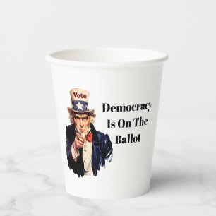 Democracy is on the Ballot 2026 Paper Cups