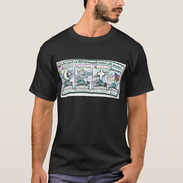 Democracy over Theocracy T-Shirt (Front)