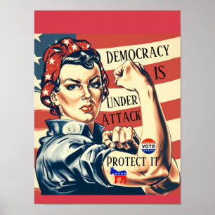 Democracy/ Protect It Poster