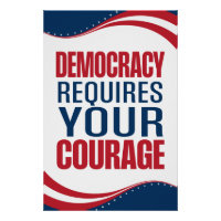 Democracy Requires Courage | Flag |