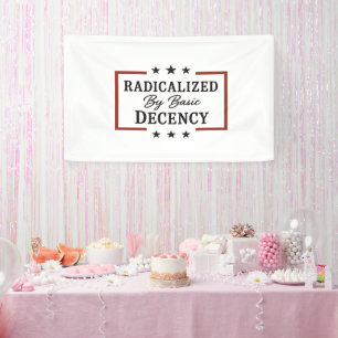 Democracy Social Radicalised By Basic Decency  Banner