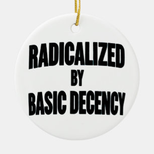 Democracy Social Radicalised By Basic Decency   Ceramic Tree Decoration