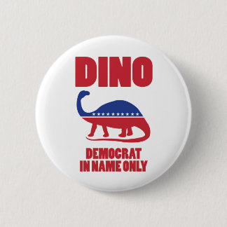 Democrat In Name Only (DINO) buttons