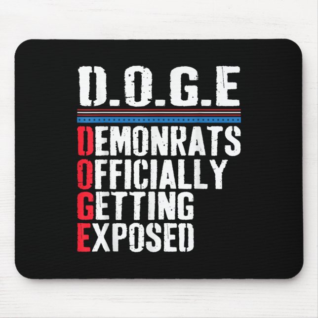 Democrat Officially Getting Exposed Trump 2025  Mouse Pad (Front)