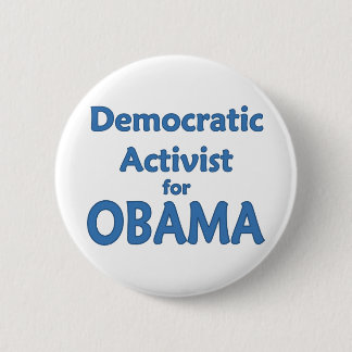 Democratic Activist for Obama 6 Cm Round Badge