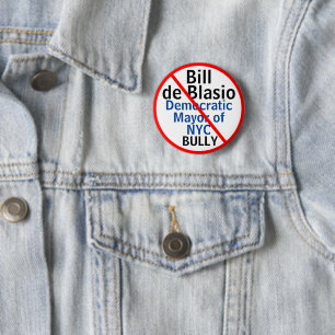 Democratic Bill de Blasio NYC Mayor or EDIT Name 6 Cm Round Badge