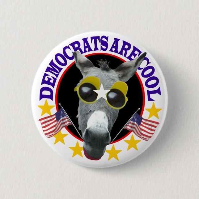 DEMOCRATS ARE COOL 6 CM ROUND BADGE (Front)