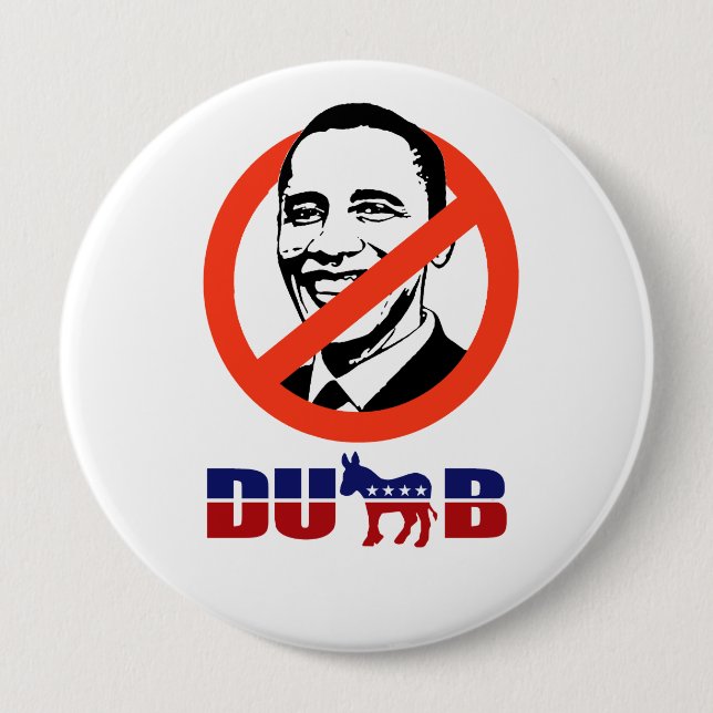 Democrats are Dumb 10 Cm Round Badge (Front)