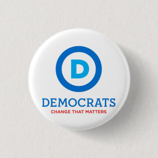 Democrats Change That Matters 3 Cm Round Badge