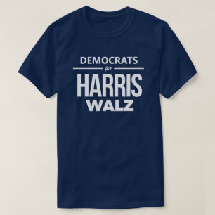 Democrats for Harris Walz T-Shirt