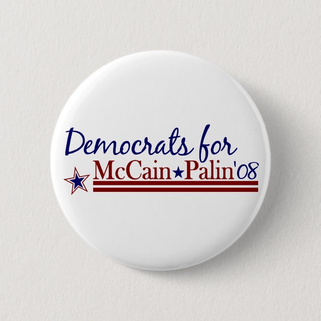 Democrats for McCain Palin 6 Cm Round Badge (Front)