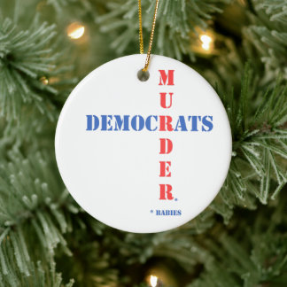 Democrats Murder Ceramic Tree Decoration