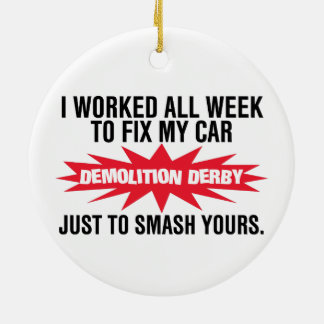 Demolition Derby Smash Your Car Ceramic Tree Decoration