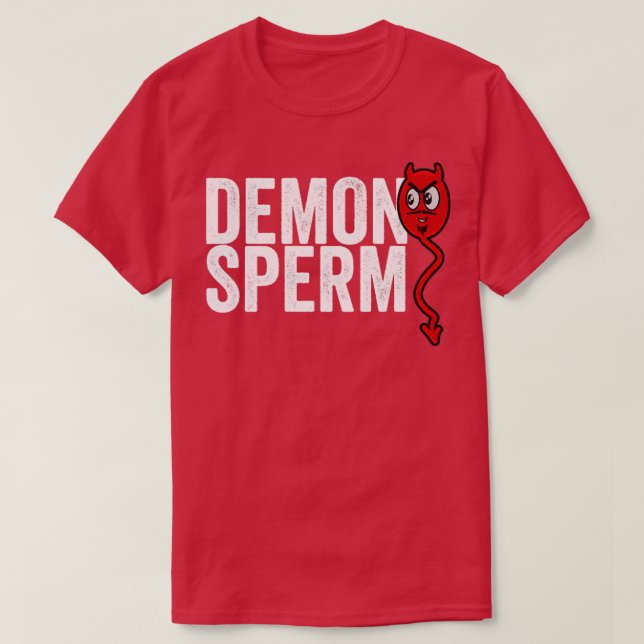 Demon Sperm T-Shirt (Design Front)