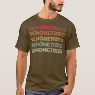 Demonetised Online Streaming Podcasting Content T-Shirt