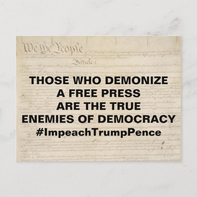Demonise a Free Press True Enemy of Democracy Postcard (Front)