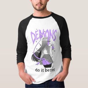 demons do it better Light Raglan T Shirt
