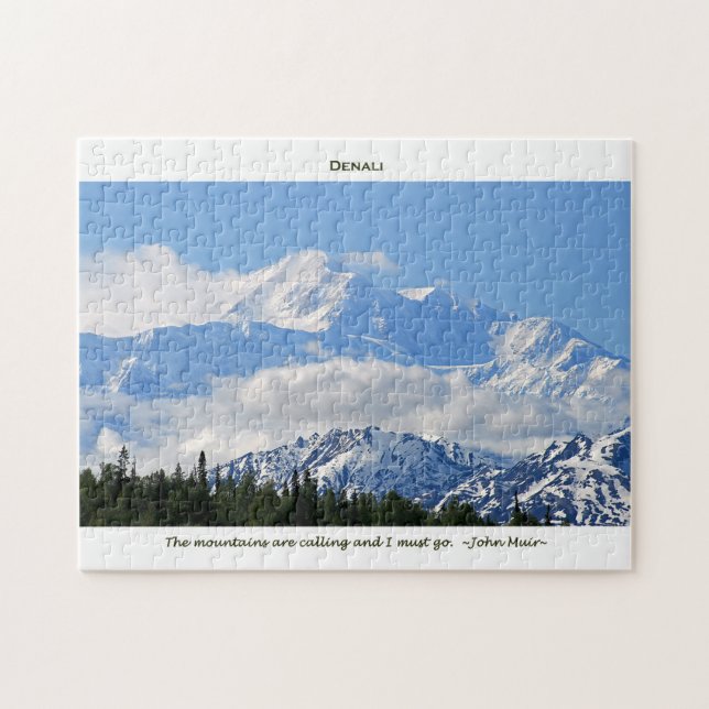 Denali / Mtns are calling-J Muir/with border Jigsaw Puzzle (Horizontal)
