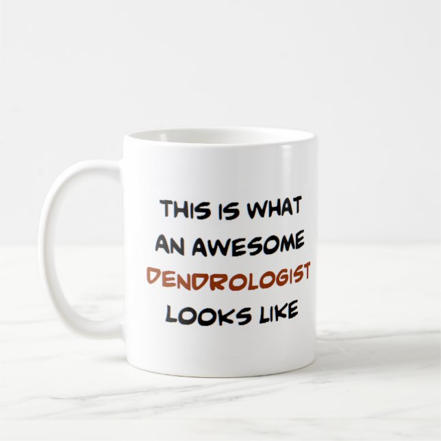 dendrologist, awesome coffee mug (Left)