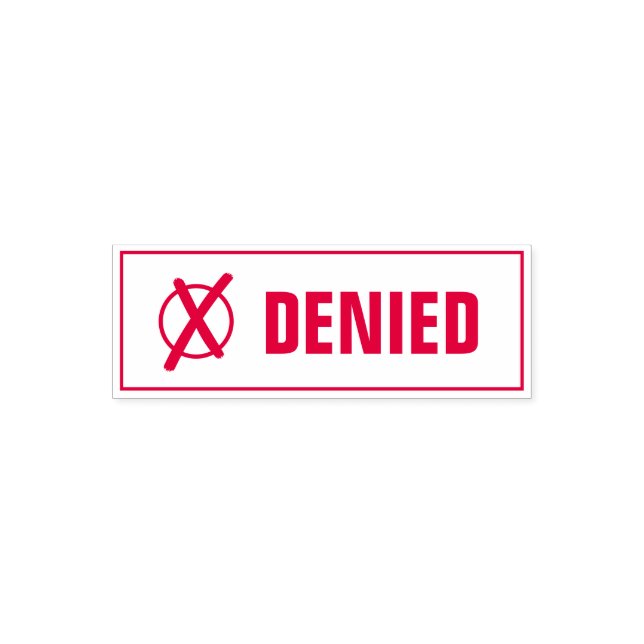 Denied with cross mark sign self-inking stamp (Design)