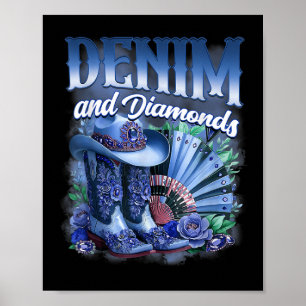 Denim And Diamonds Country Western Cowgirl Boots P Poster