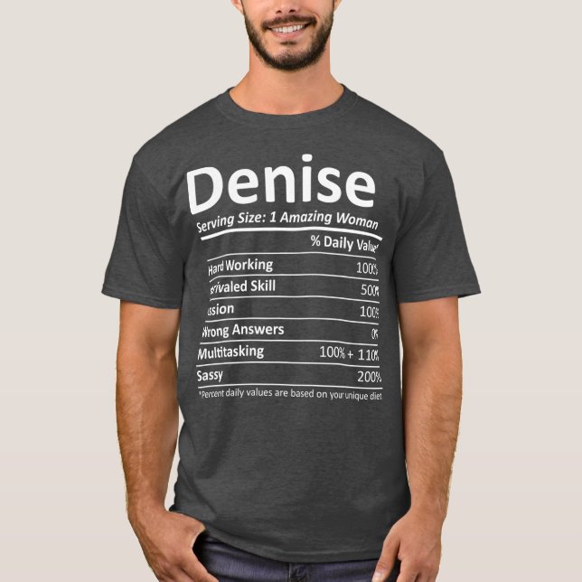 DENISE Nutrition Personalised Name Funny Gift T-Shirt (Front)